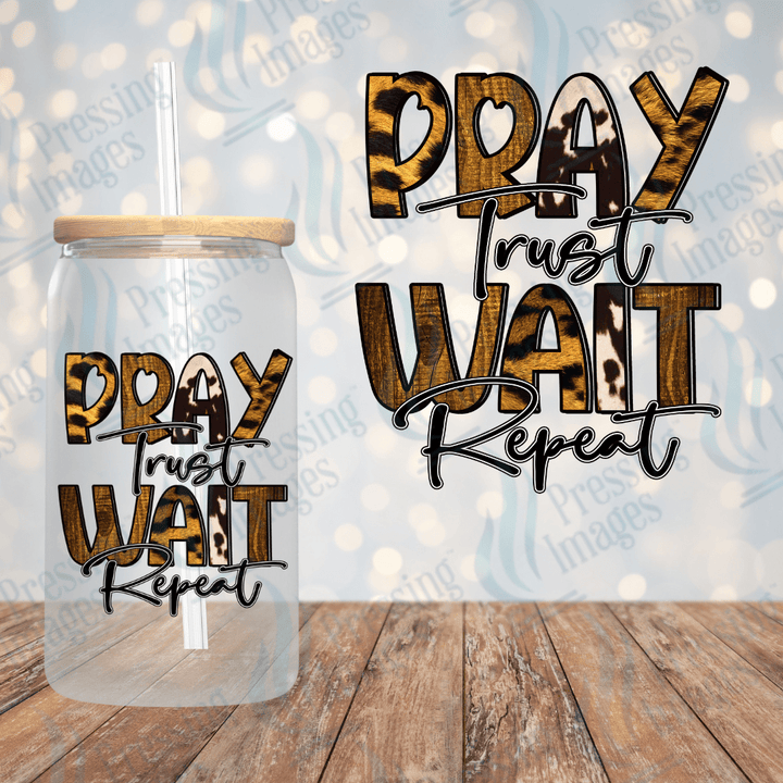 UVD 1783 Pray trust wait repeat - Pressing Images