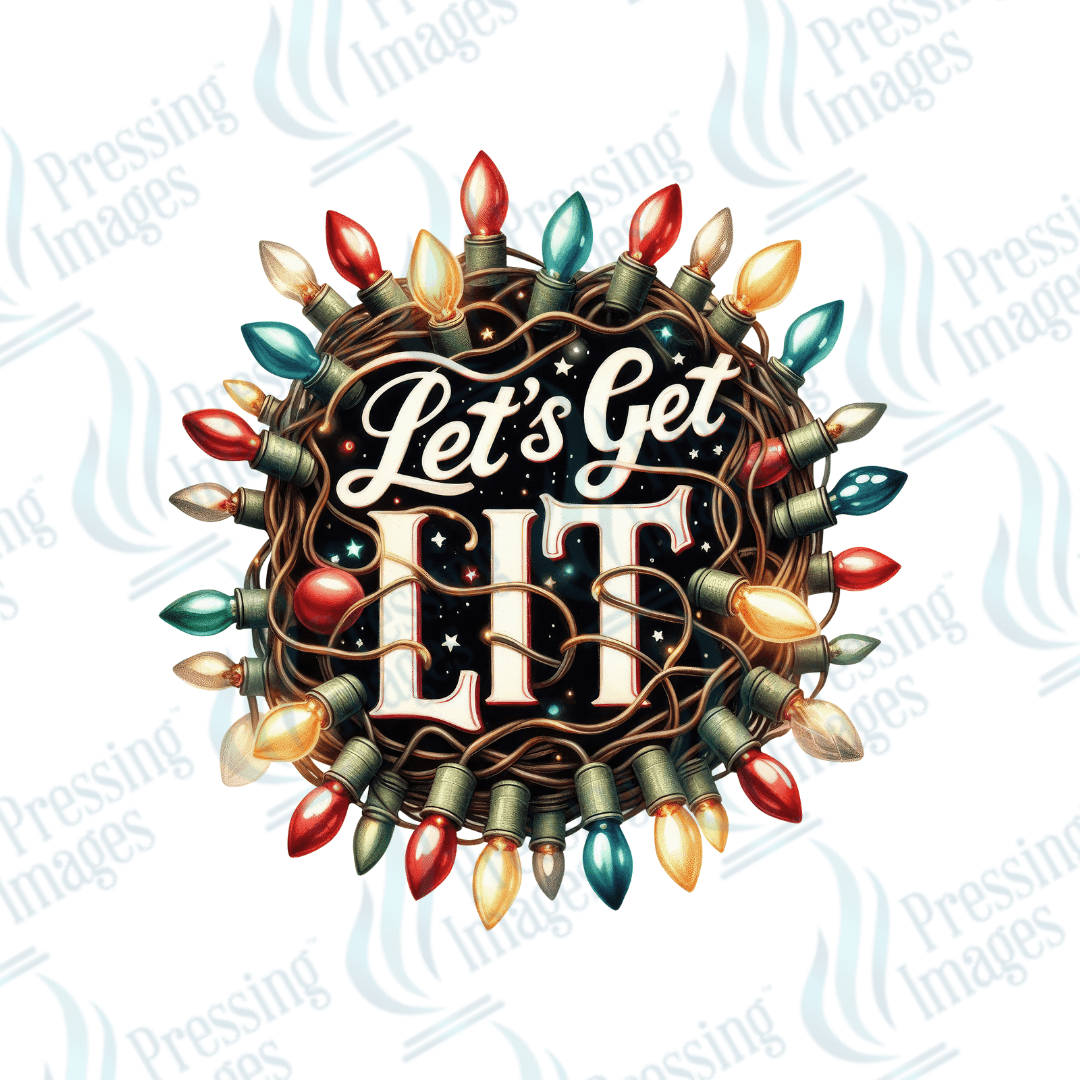 Let's Get Lit | Pressing Images (#1794)