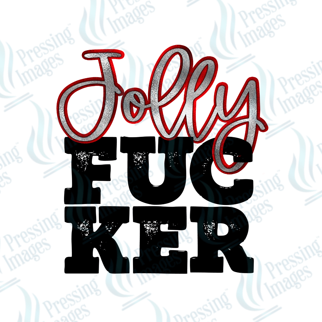 Jolly Fucker | Pressing Images (#1806)