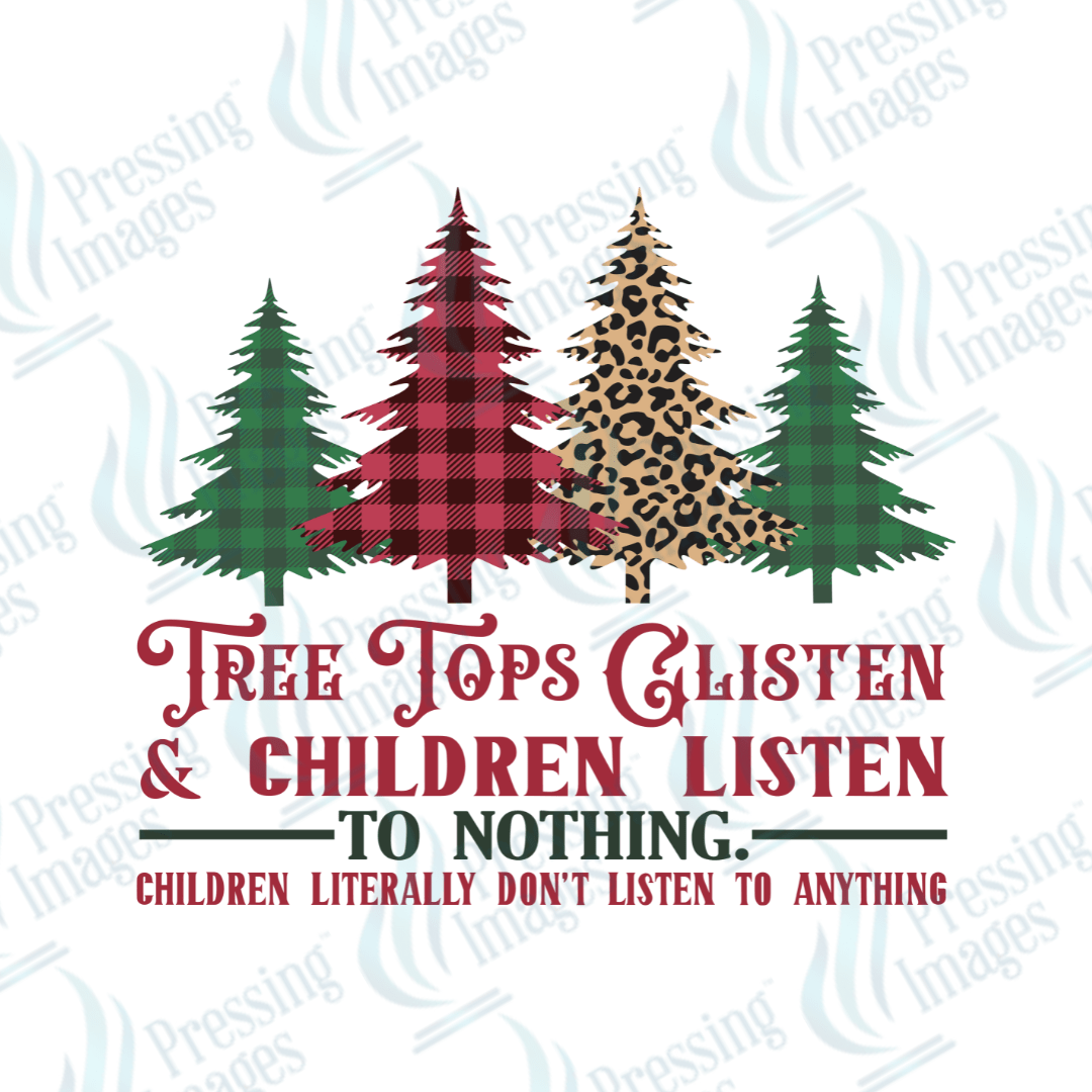 Tree Tops Glisten | Pressing Images (#1814)