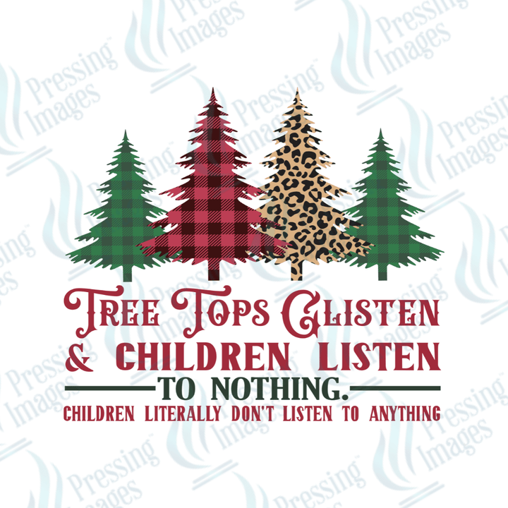 Tree Tops Glisten | Pressing Images (#1814)