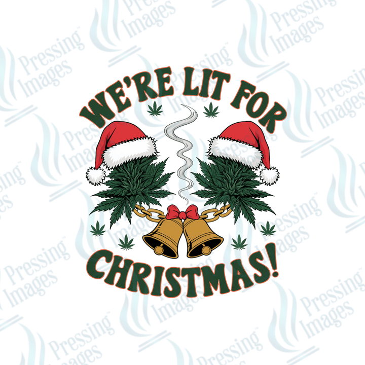 We're Lit For Christmas | Pressing Images (#1895)