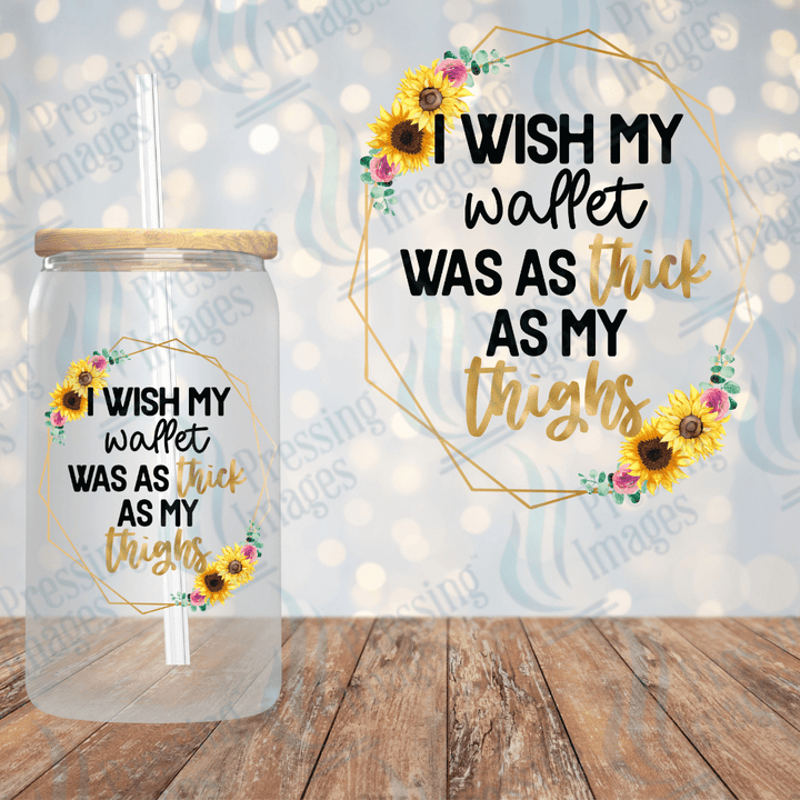 UVD 1999 I wish my wallet was as thick as my thighs - Pressing Images