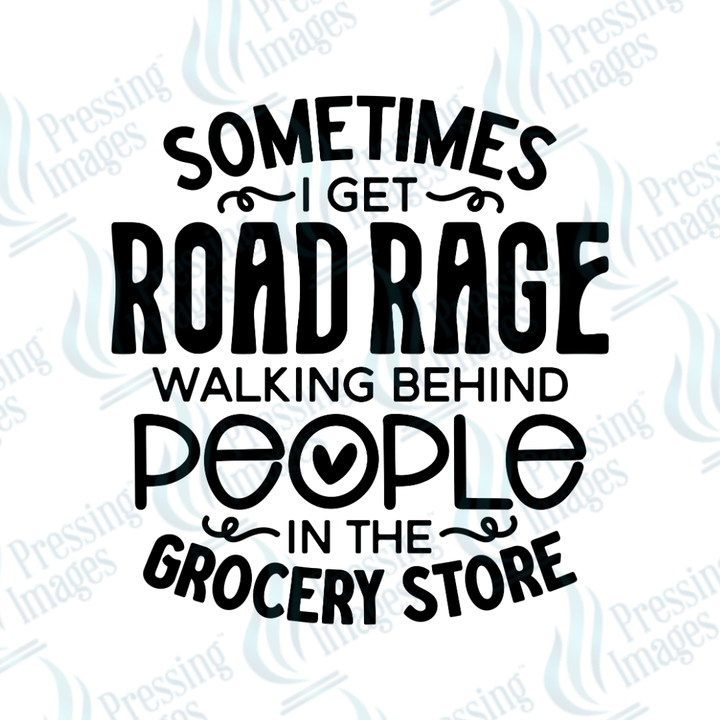 UVD 2051 Sometimes I get road rage - Pressing Images