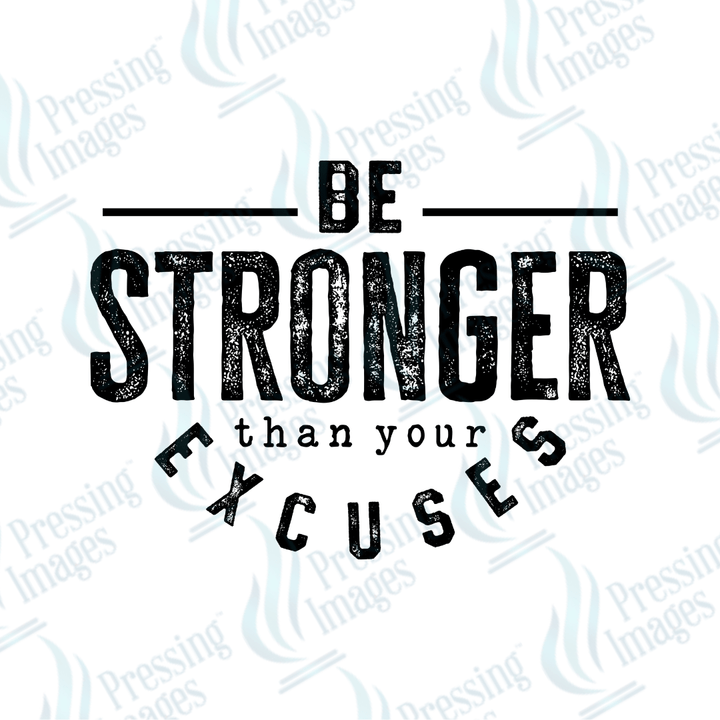 UVD 2110 Be stronger than your excuses - Pressing Images