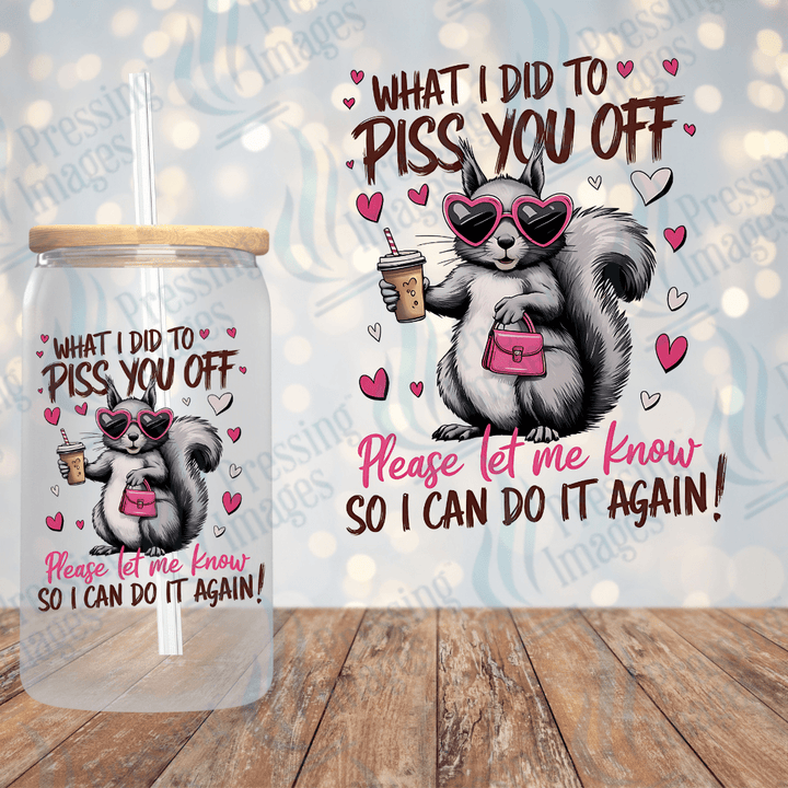 UVD 2208 What Did I Do To Piss You Off - Pressing Images