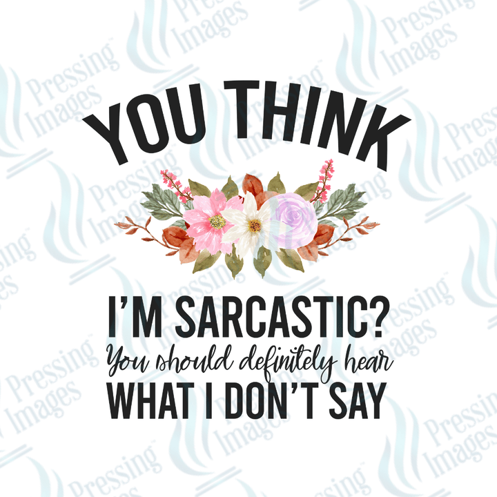 UVD 2349 You Think I'm Sarcastic - Pressing Images