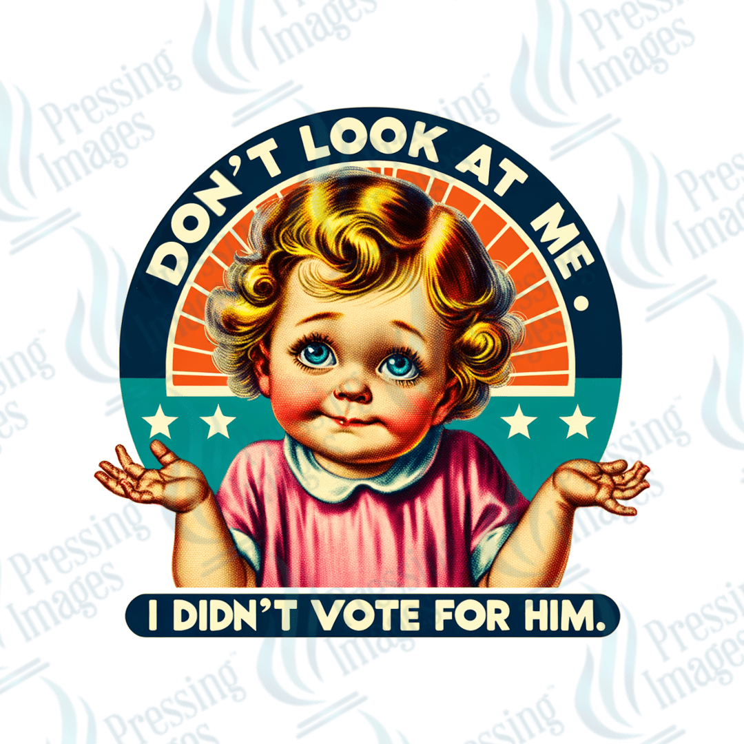 UVD 2351 I Didn't Vote For Him - Pressing Images