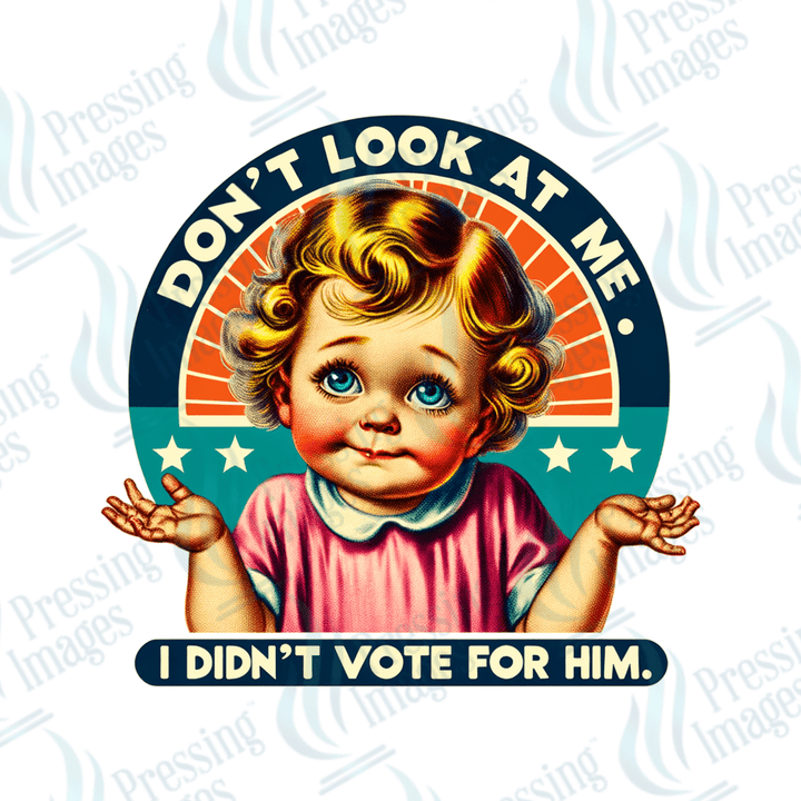 UVD 2351 I Didn't Vote For Him - Pressing Images