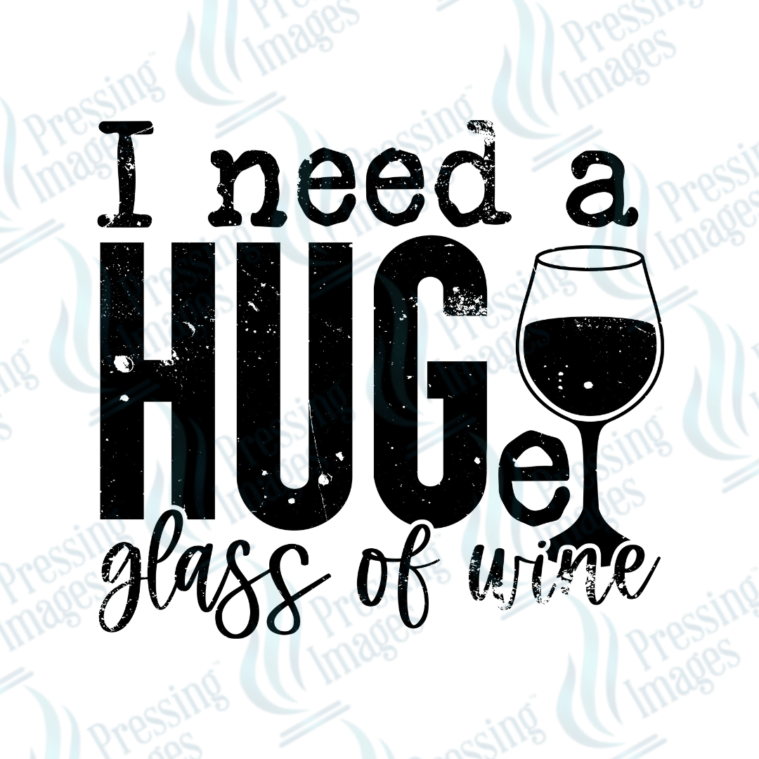 UVD 2452 I need a HUGe Glass of Wine - Pressing Images