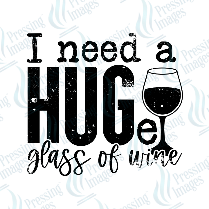 UVD 2452 I need a HUGe Glass of Wine - Pressing Images