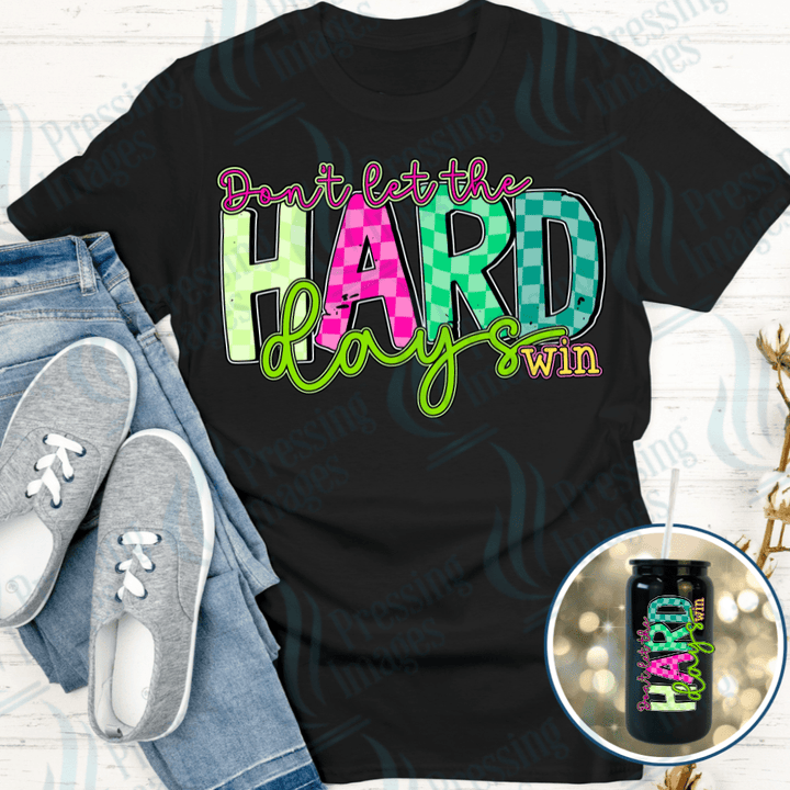 UVD 2523 Don't Let The Hard Days Win - Pressing Images