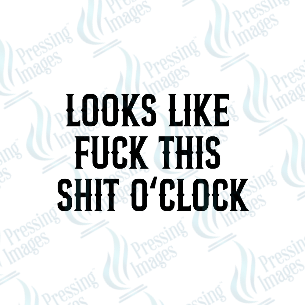 UVD 2530 Looks Like Fuck This Shit O'Clock - Pressing Images