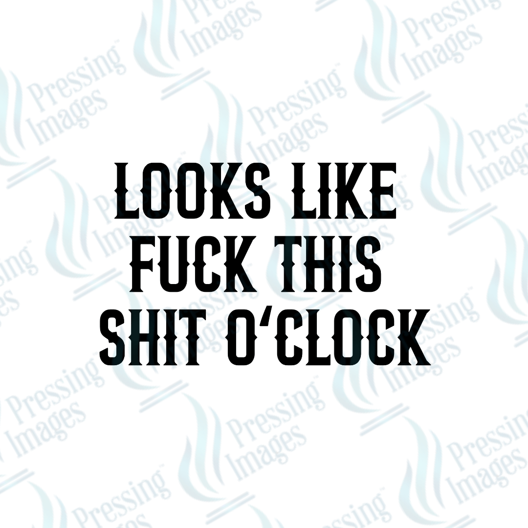 UVD 2530 Looks Like Fuck This Shit O'Clock - Pressing Images