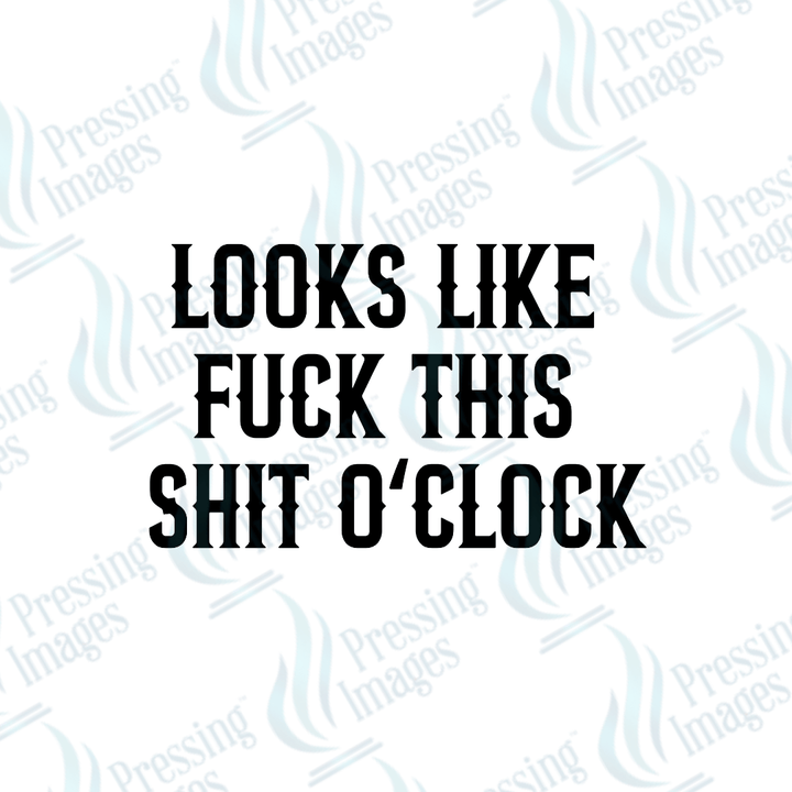 UVD 2530 Looks Like Fuck This Shit O'Clock - Pressing Images