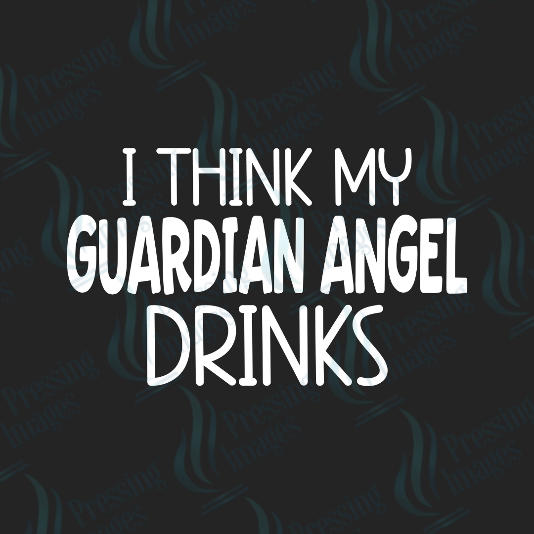 UVD 2534 I Think My Guardian Angel Drinks - Pressing Images