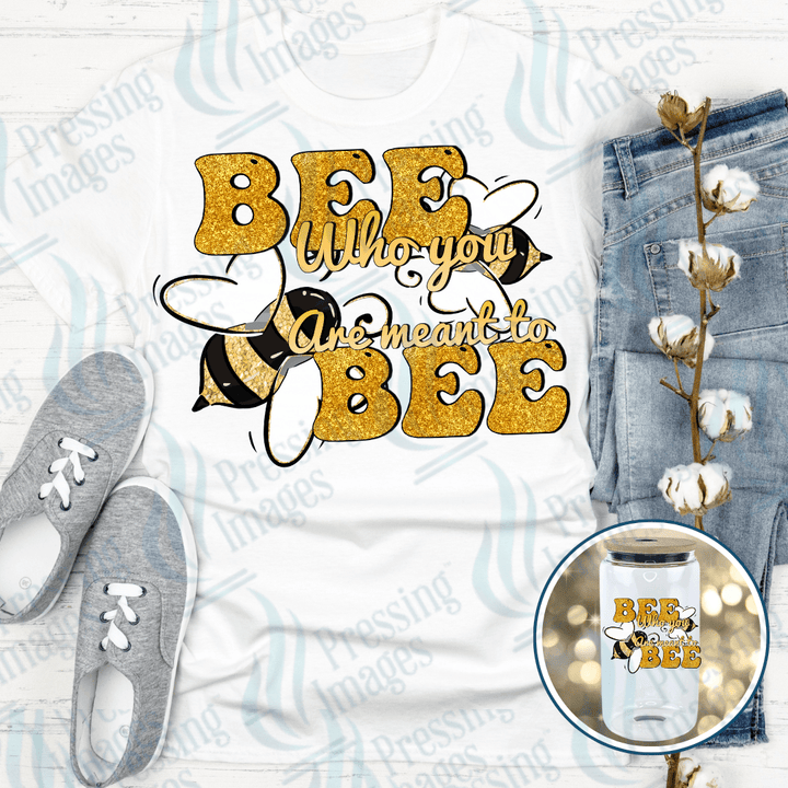 UVD 2606 Bee Who You Are Meant to Bee - Pressing Images