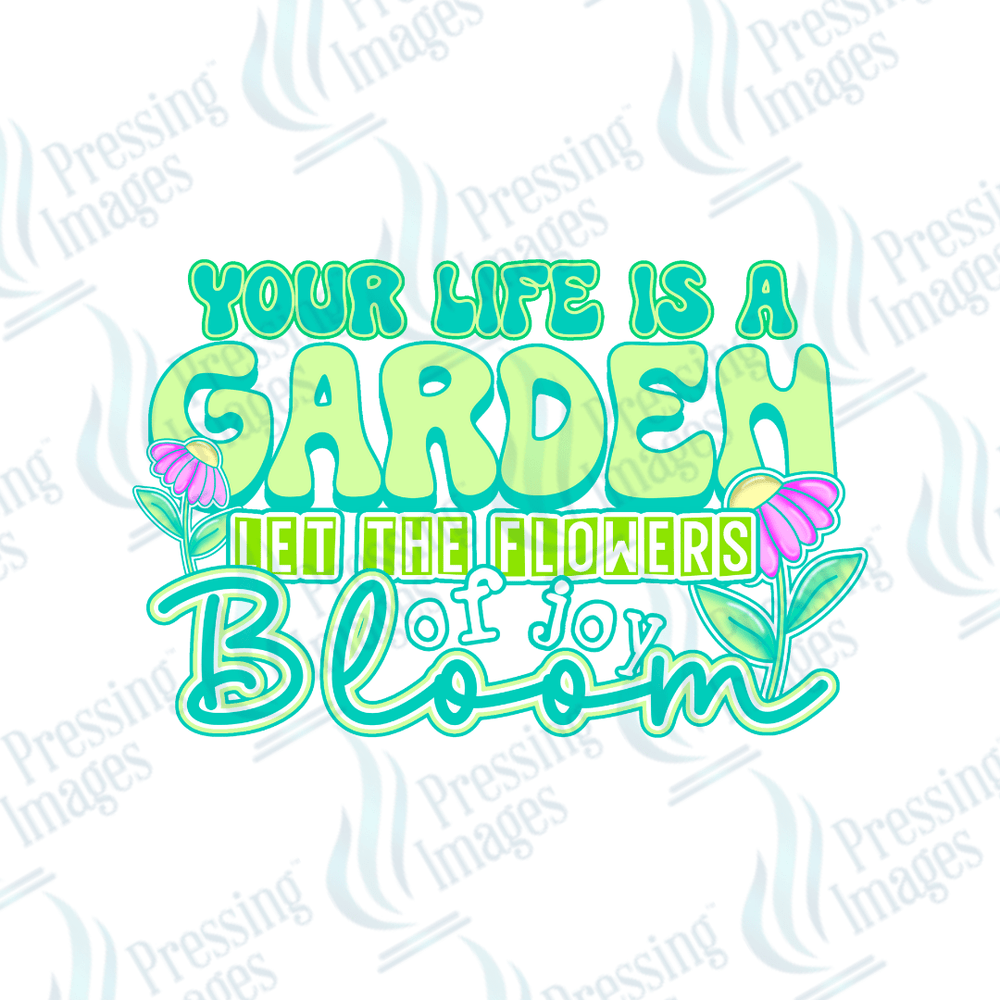 UVD 2609 Your Life Is A Garden - Pressing Images