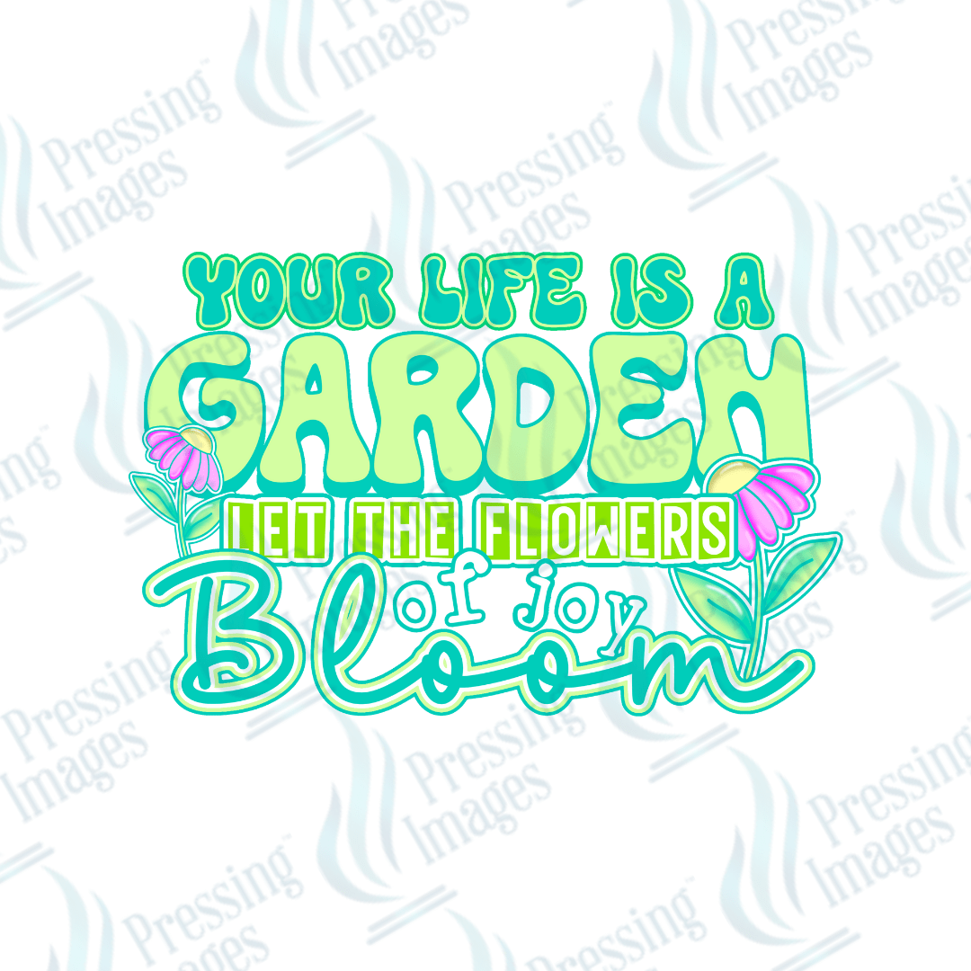 UVD 2609 Your Life Is A Garden - Pressing Images