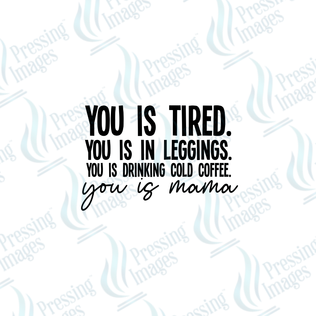 UVD 2687 You Is Tired - Pressing Images