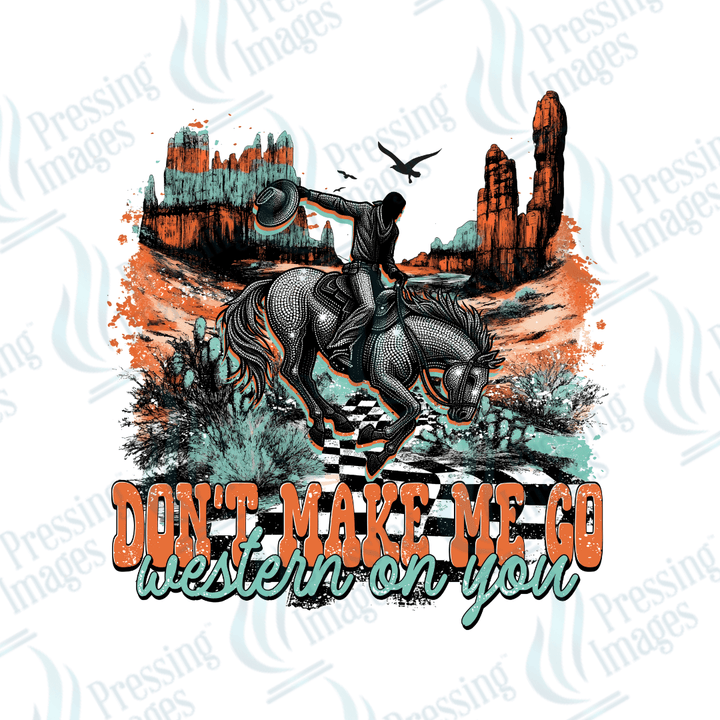 UVD 2689 Don't Make Me Go Western On You - Pressing Images