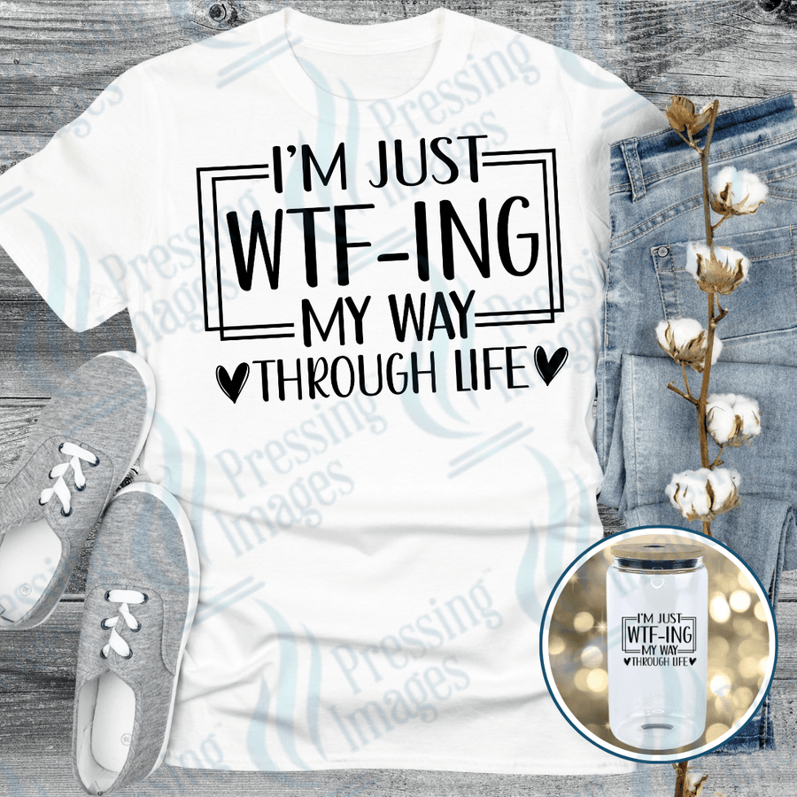UVD 2763 I'm Just WTF - ing My Way Through Life - Pressing Images
