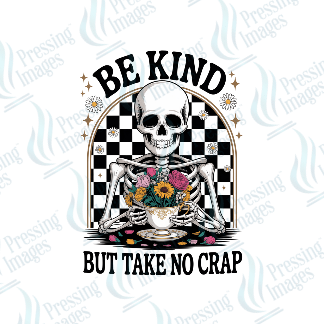 UVD 2776 Be Kind But Take No Crap - Pressing Images