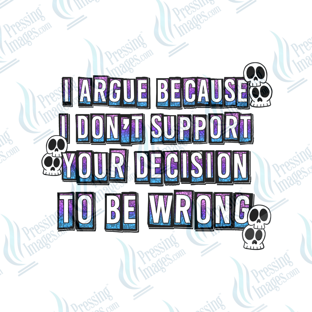 UVD 6458 I Argue - Pressing Images