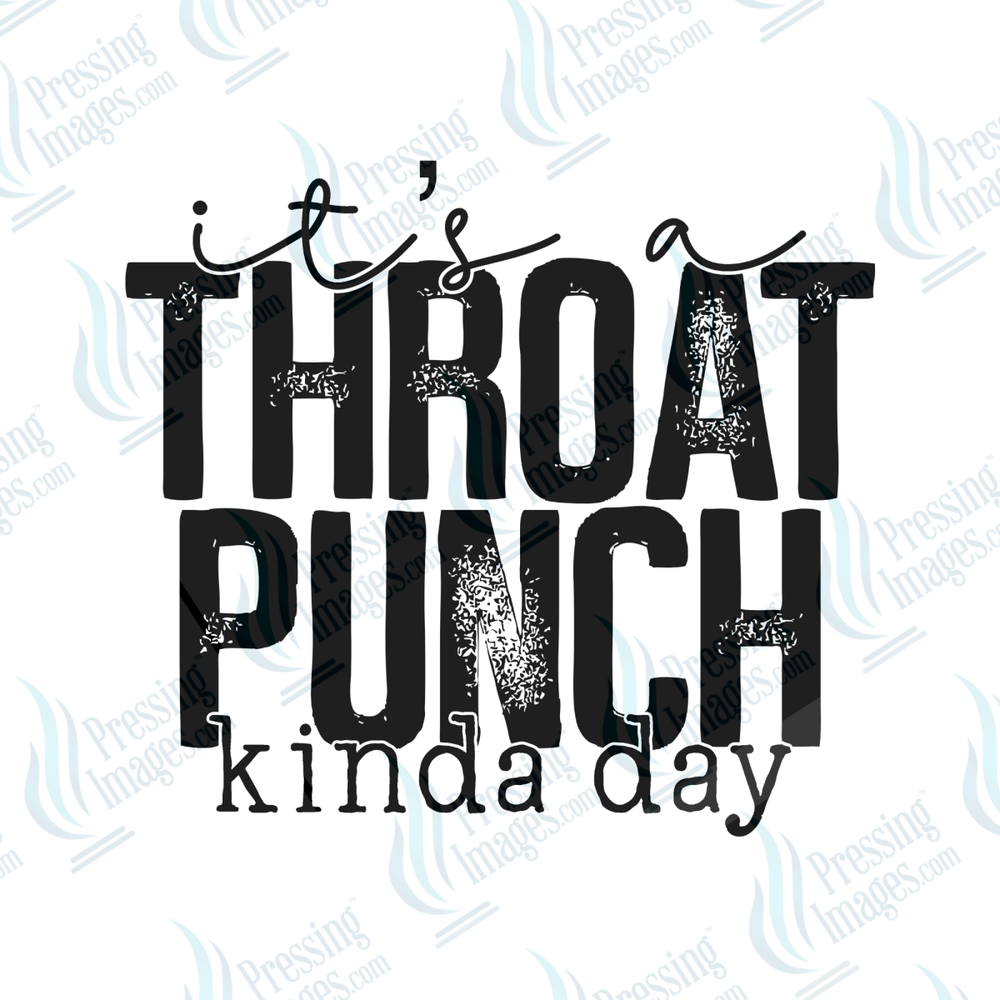 UVD 6502 Throat Punch Kinda Day - Pressing Images