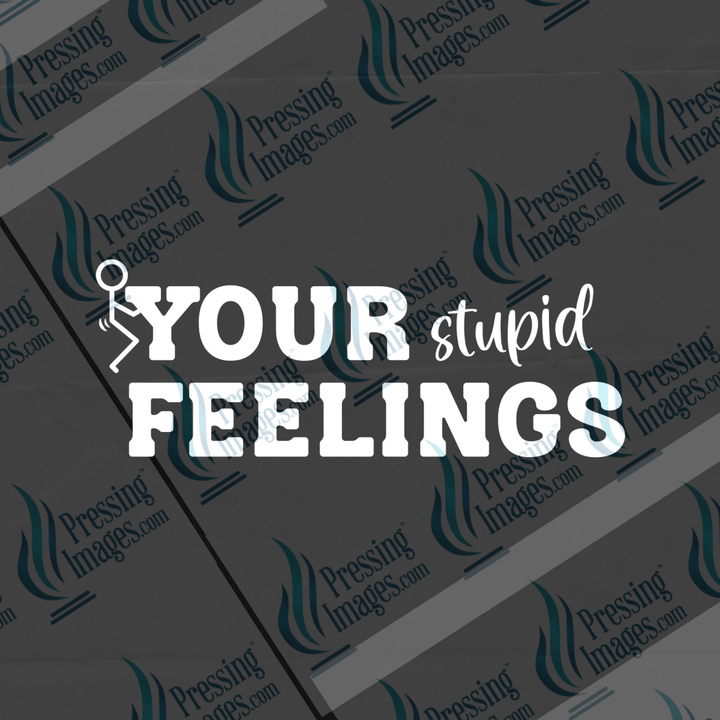 UVD 6561 Fuck Your Stupid Feelings - Pressing Images