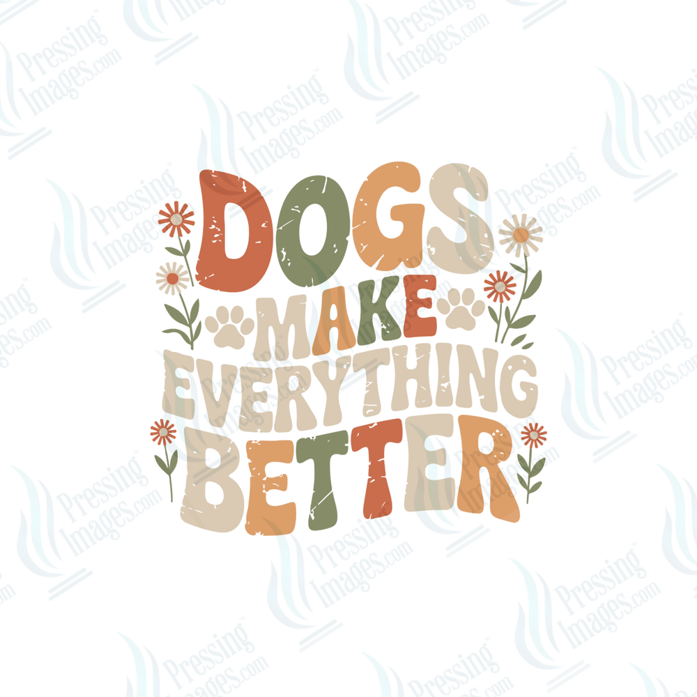 UVD 6600 Dogs Make Everything Better - Pressing Images