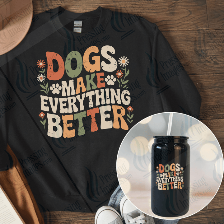 UVD 6600 Dogs Make Everything Better - Pressing Images