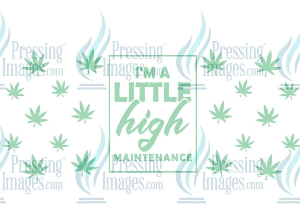 UVW 1189 I’m a little high maintenance - Pressing Images