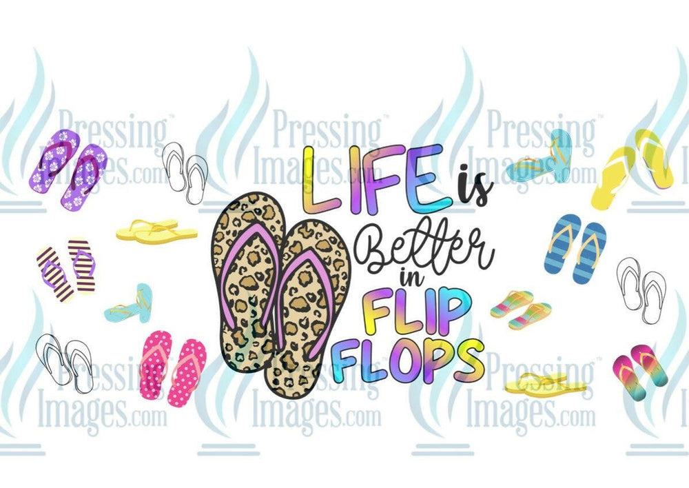 UVW 1251 life is better in flip flops - Pressing Images