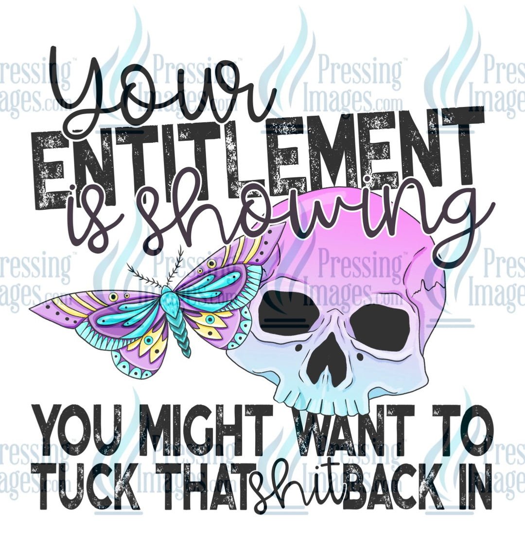 Decal: Your Entitlement is Showing