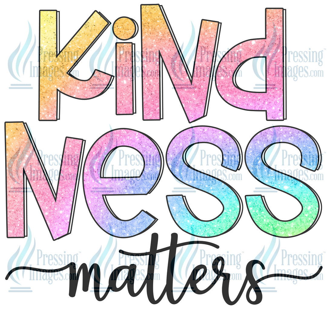 DTF: 17- Kindness Matters
