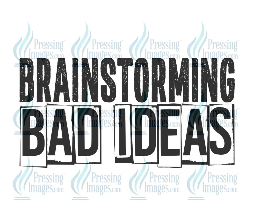 Decal: 172 Brainstorming bad ideas
