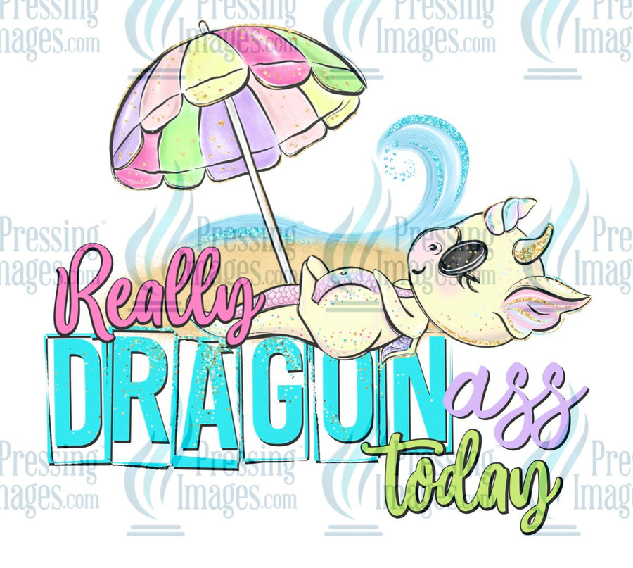 Decal: Really dragon ass today