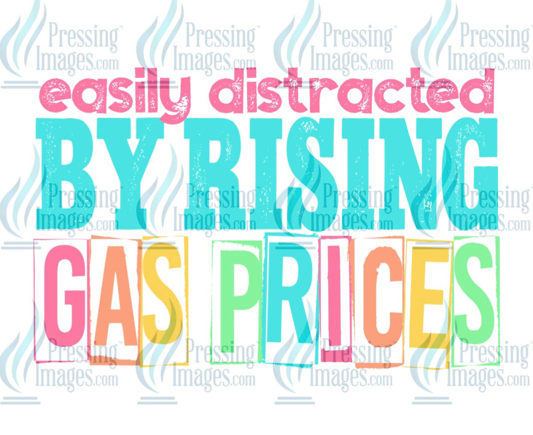 Decal: 178 Easily distracted by rising gas prices