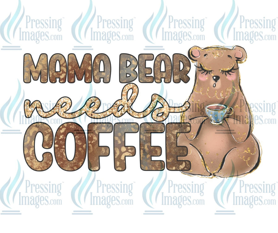 Decal: Mama bear needs coffee