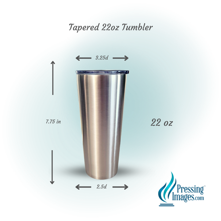 Tapered 22oz Tumbler <p>- STRAW NOT INCLUDED (opt. below) 220009