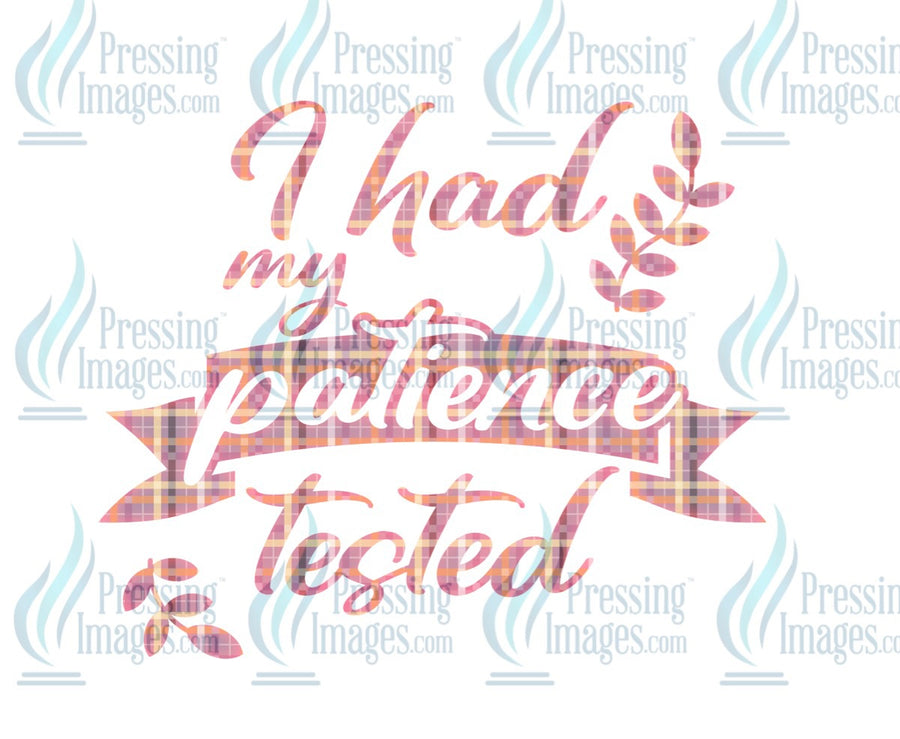 Decal: I had my patience tested