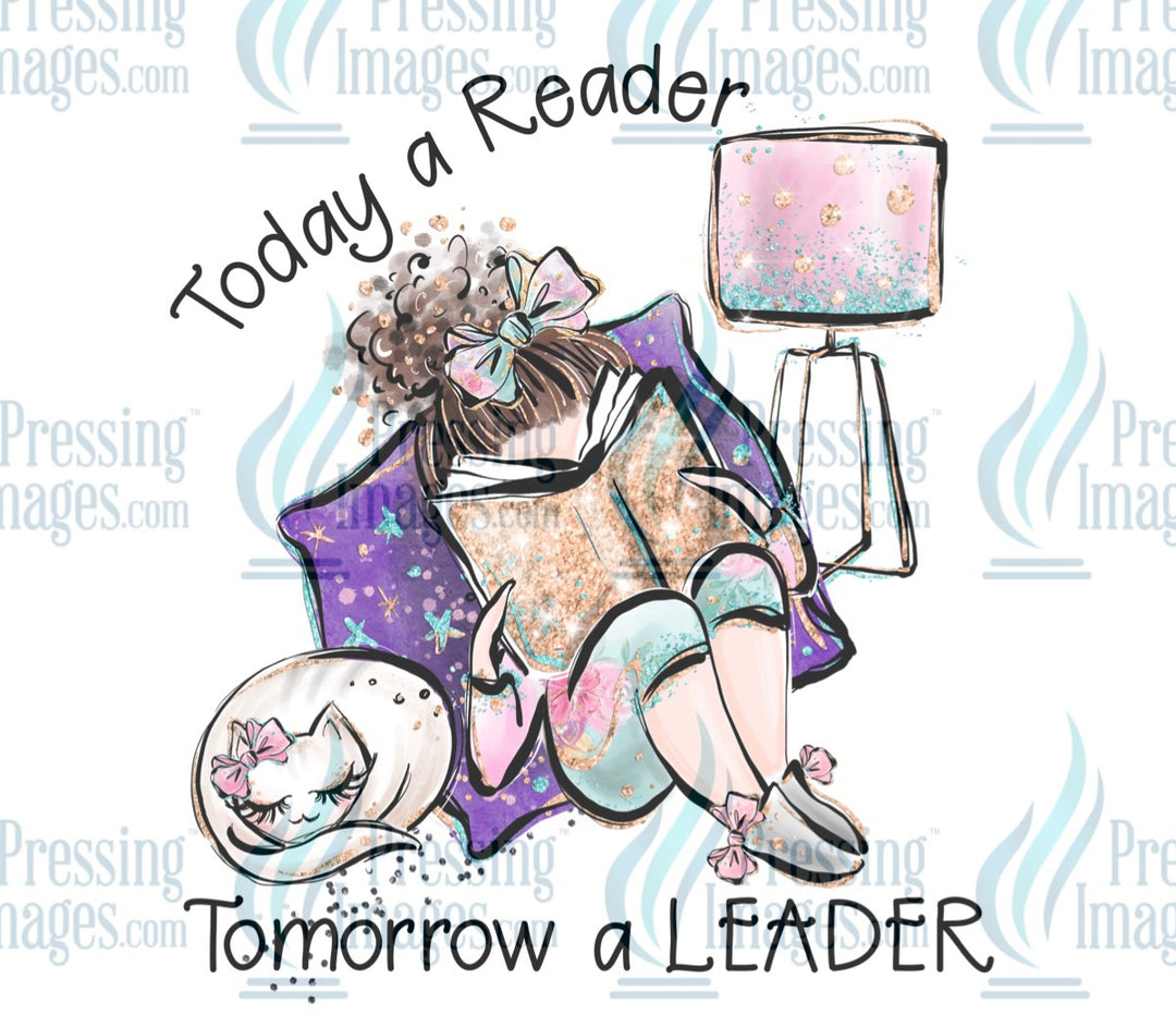 Decal: Today a reader tomorrow a leader -brunette