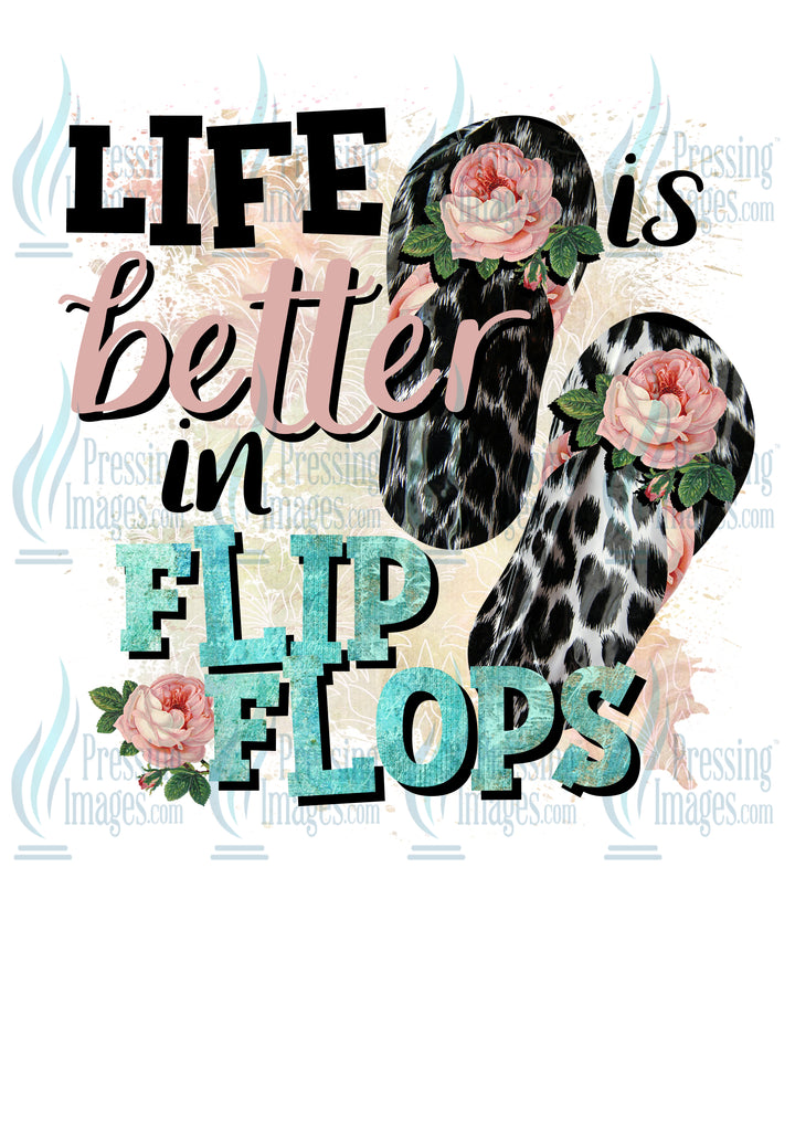 DTF: 78 Life Is Better In Flip Flops