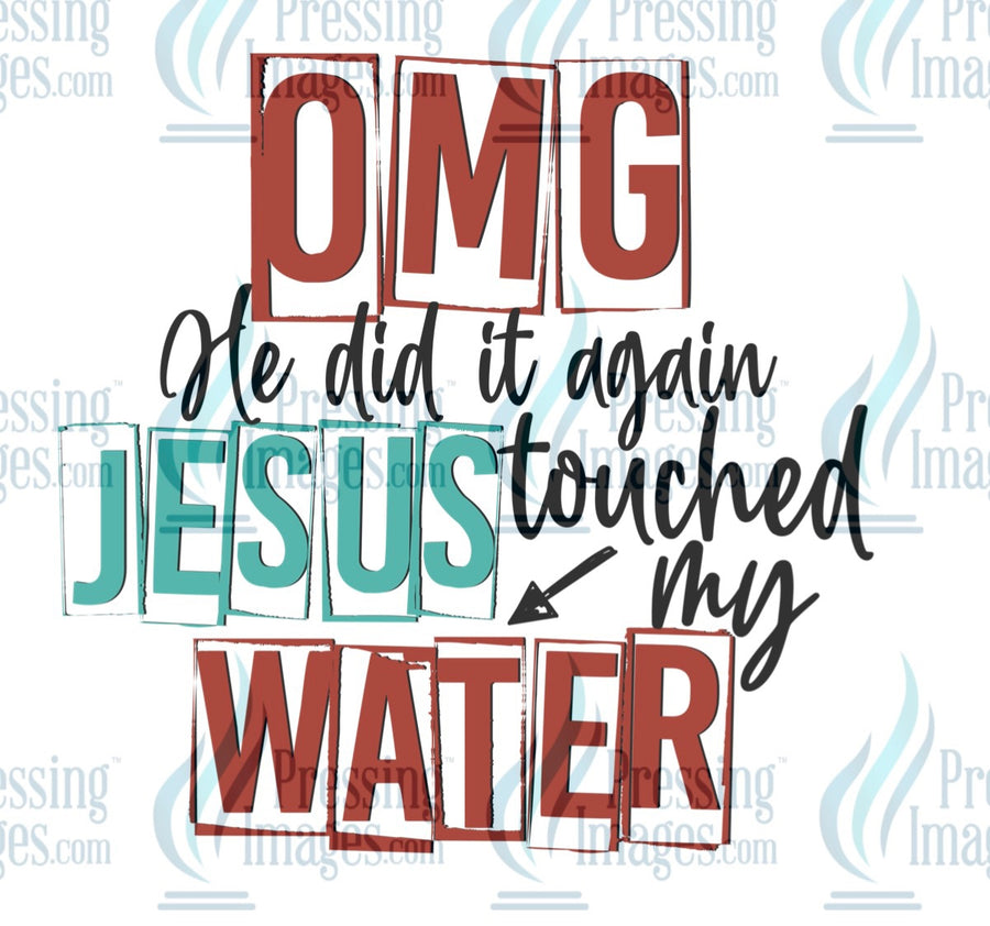 Decal: Jesus touched my water