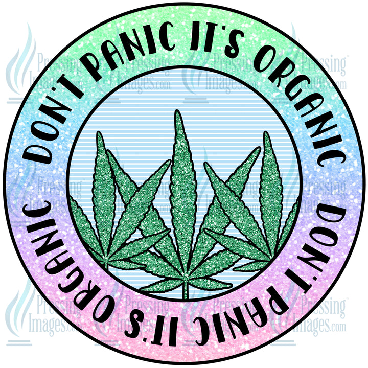 DTF: 91 Don't Panic It's Organic