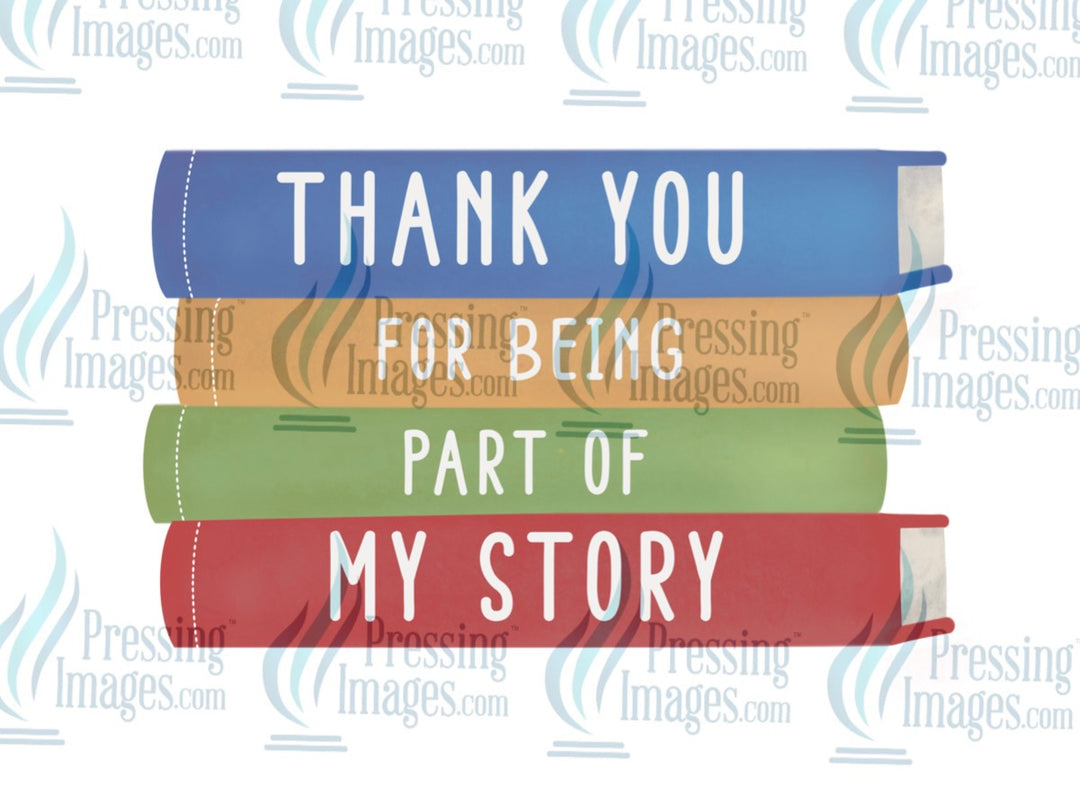 Decal: Thank You for Being Part of My Story