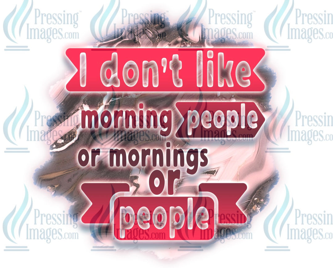 Decal: I don’t like morning people