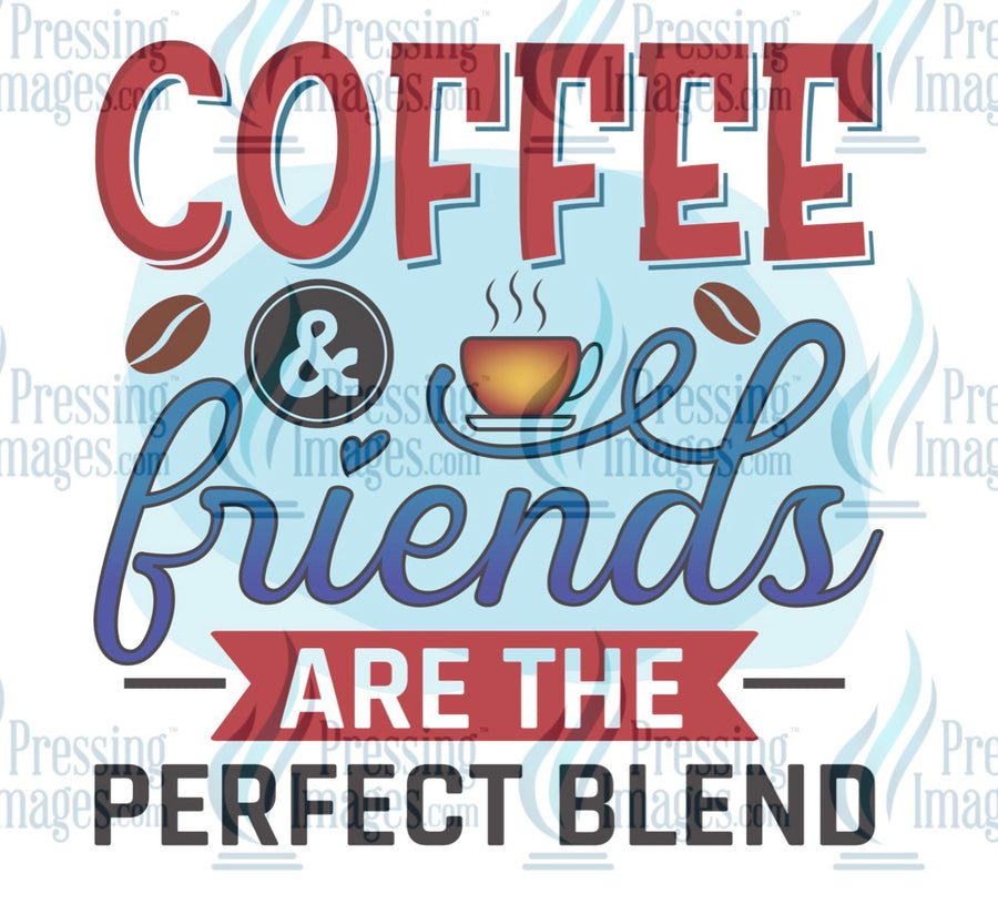Decal: Coffee and friends are the perfect blend