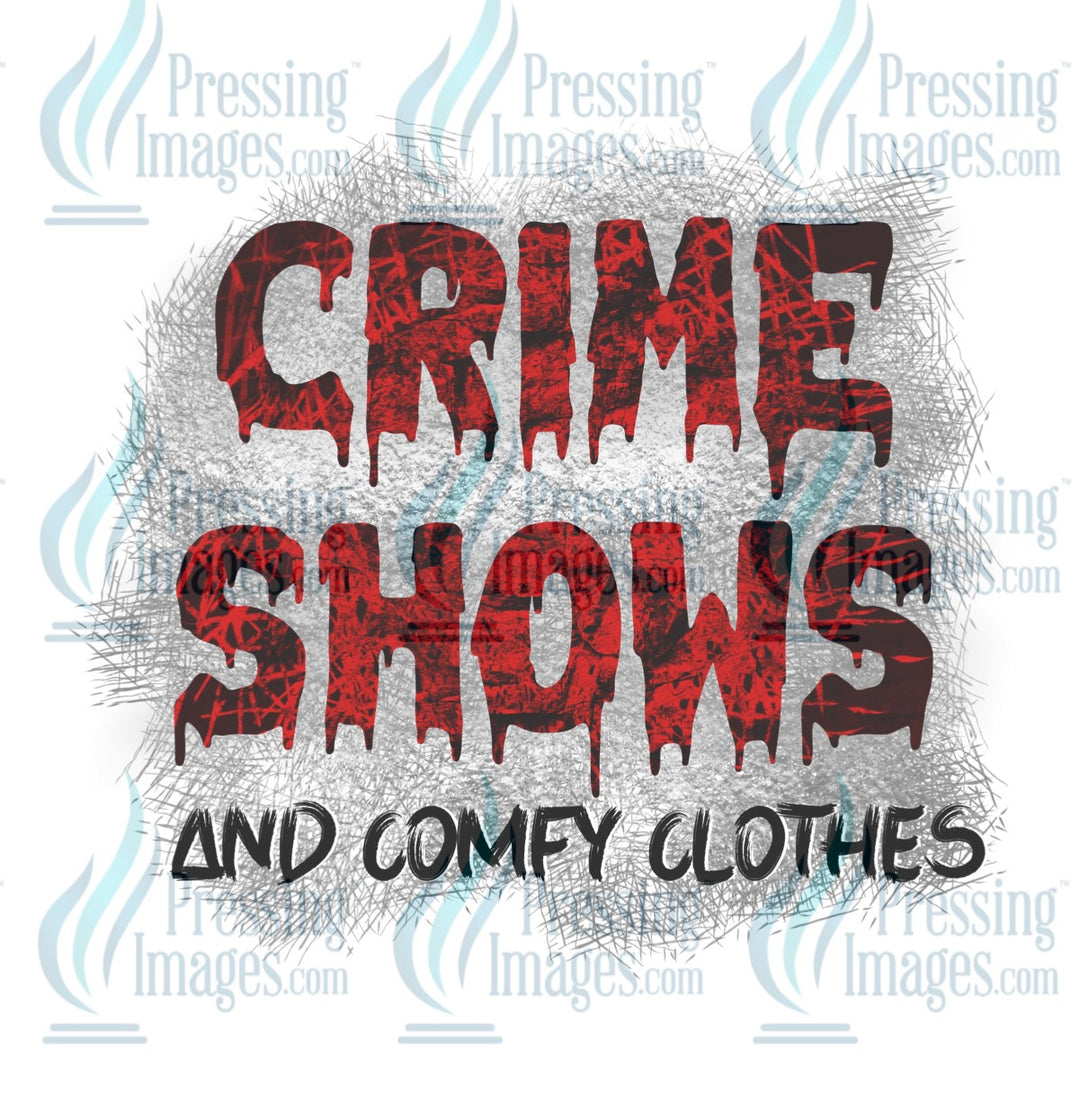 Decal: Crime shows and comfy clothes
